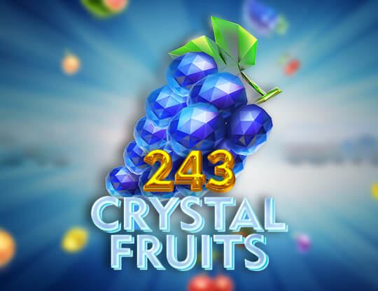 243 Crystal Fruits